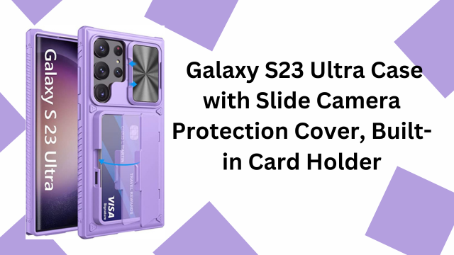 Watch Purple Samsung Galaxy S23 Ultra Case with Slide Camera Cover